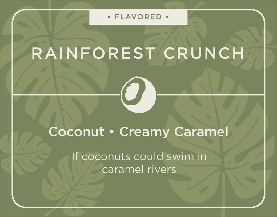Rainforest Crunch